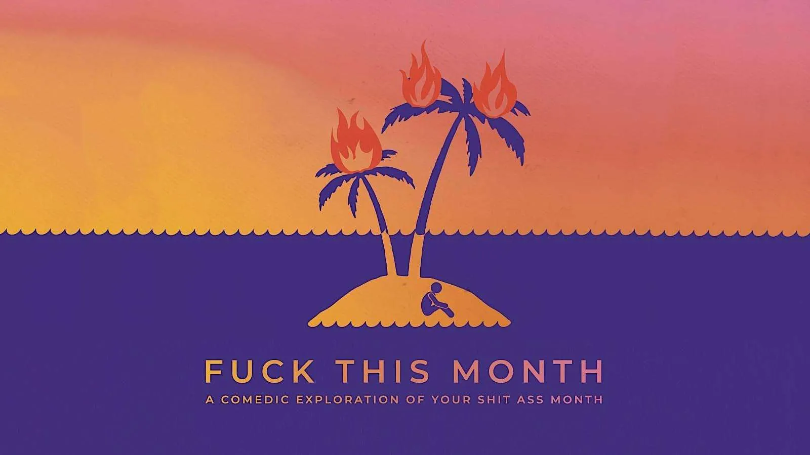 Fuck This Month, Live and LIVESTREAMED! - Upright Citizens Brigade